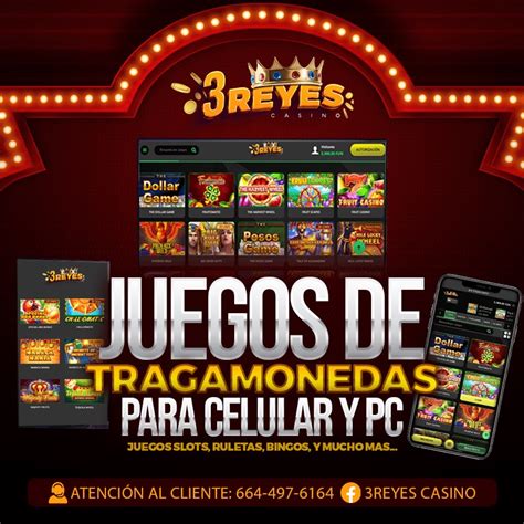 3 reyes casino juegos